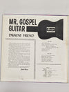 Dwayne Friend - Mr. Gospel Guitar