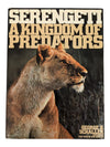 Serengeti: Kingdom of Predators