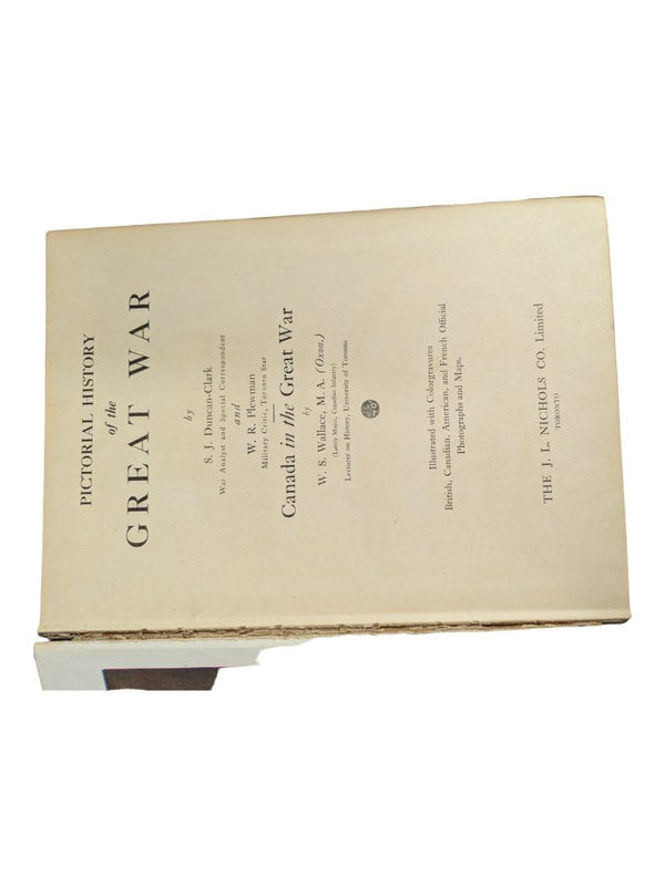 Pictorial History Of The Great War By S. J Duncan Canada’s Valorous Achievements