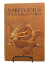 Marco Polo's Adventures in China