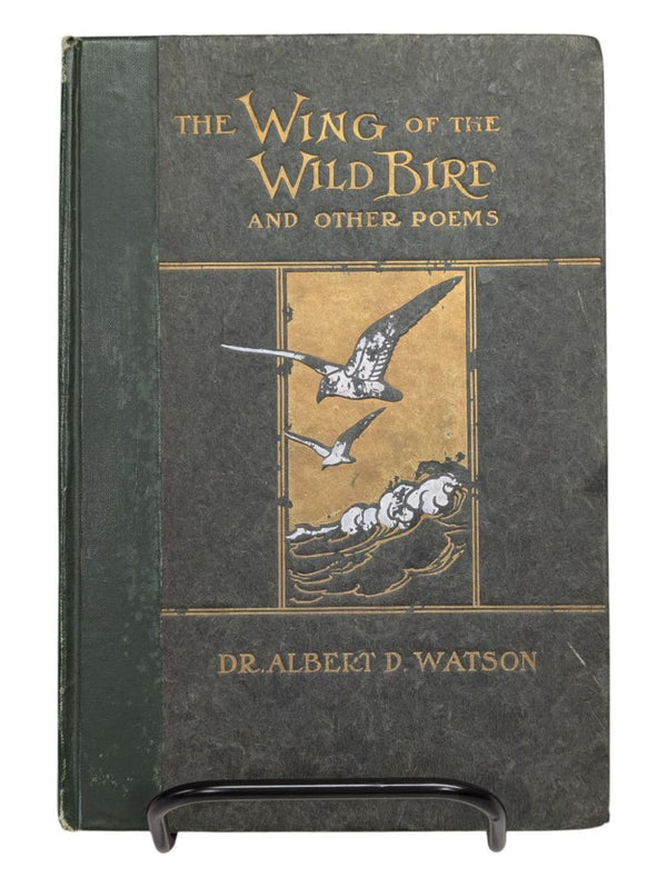 The Wing of the Wild Bird and other poems