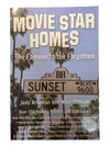 Movie Star Homes: The Famous to the Forgotten