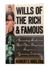 Wills of the Rich and Famous
