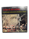 God Is My Song LP