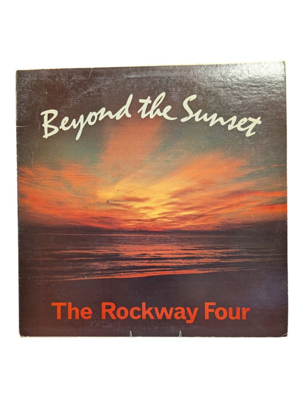 Beyond the Sunset The Rockway Four LP