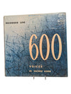 600 Voices In Scared Song LP