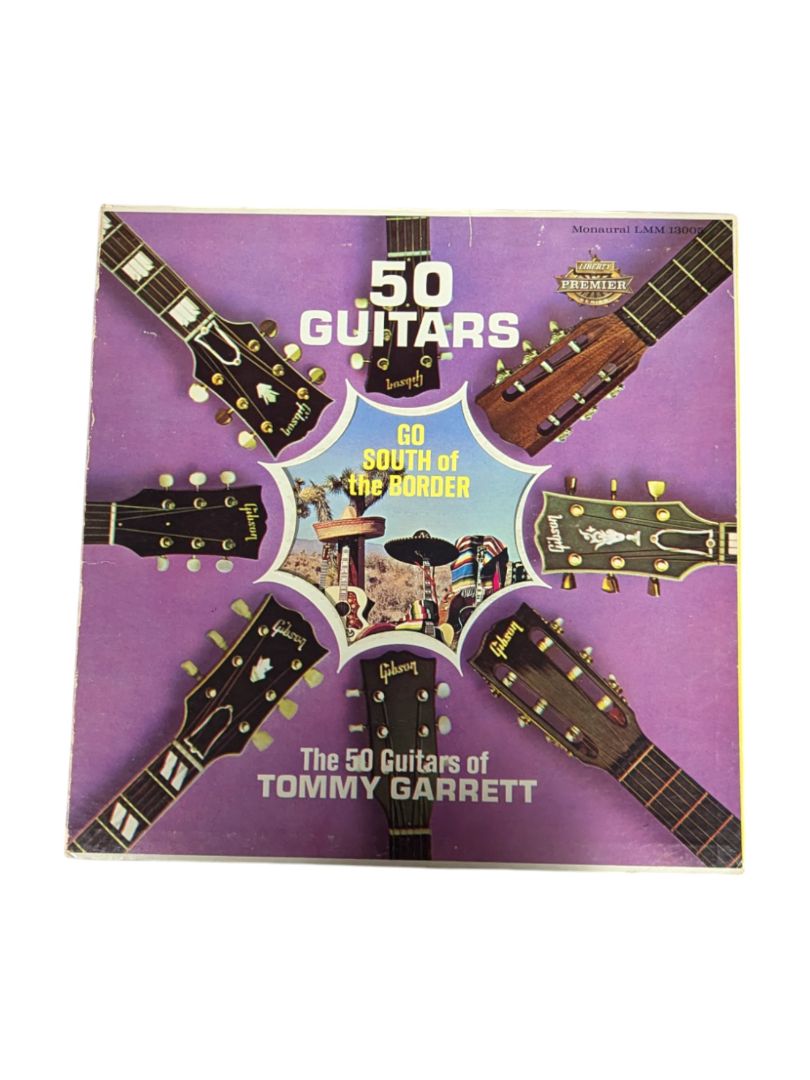 Tommy Garrett 50 Guitars: Go South of the Border LP