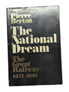 The National Dream the greatest railway Book