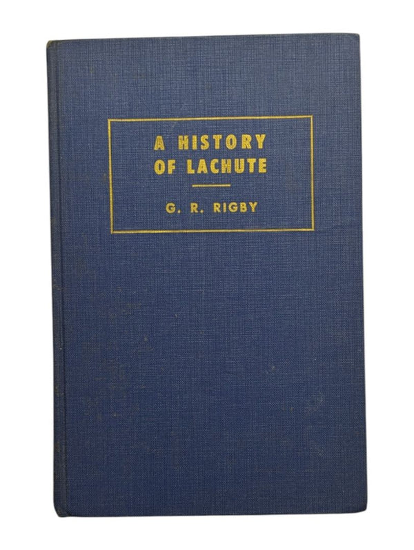 A History of Lachute Book