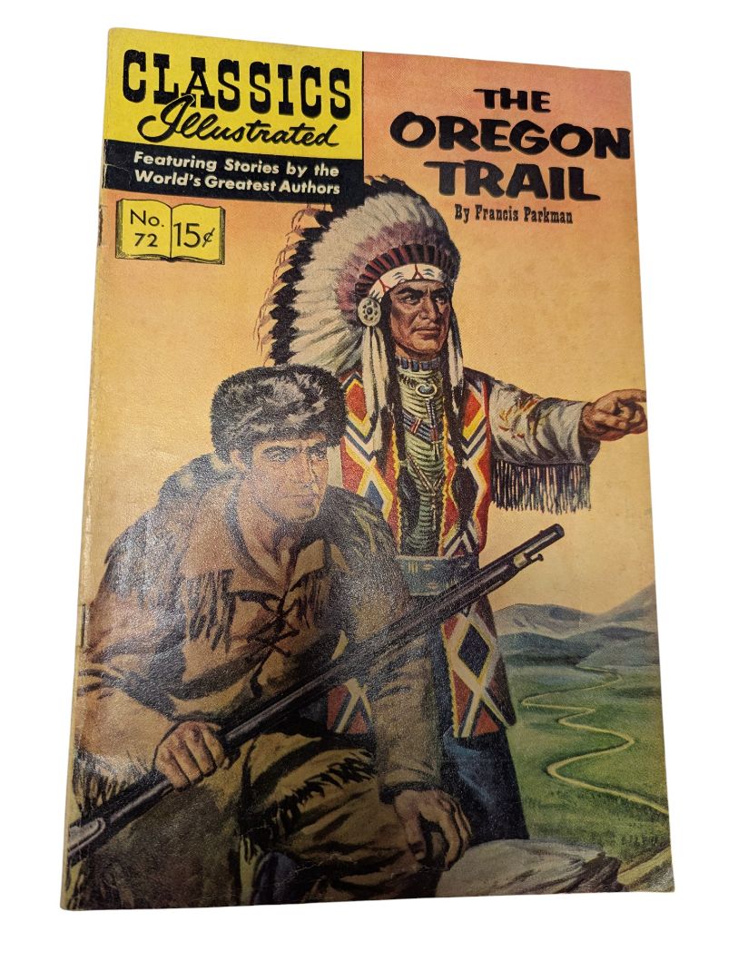 Classics Illustrated #72 — The Oregon Trail (1950, Gilberton)