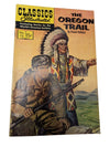 Classics Illustrated #72 — The Oregon Trail (1950, Gilberton)