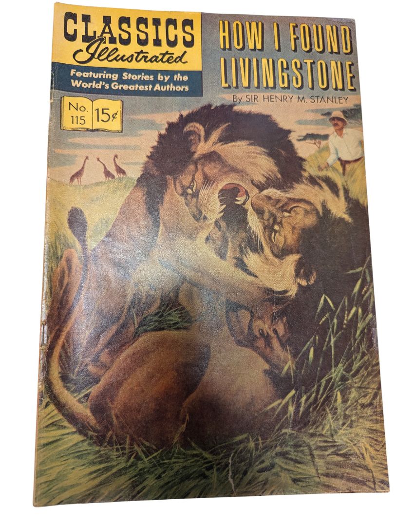 Classics Illustrated No. 115 — How I Found Livingstone (Sir Henry M. Stanley, Gilberton, mid-1950s)