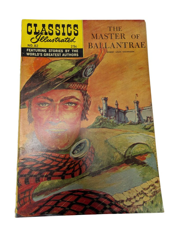 Classics Illustrated No. 82 — The Master of Ballantrae (Robert Louis Stevenson, Gilberton, 1960s 25¢ Edition)