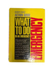 Reader’s Digest Action Guide: What to Do in an Emergency
