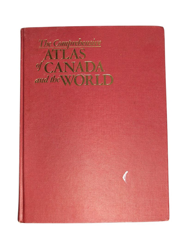 The Comprehensive Atlas of Canada and the World Hardcover