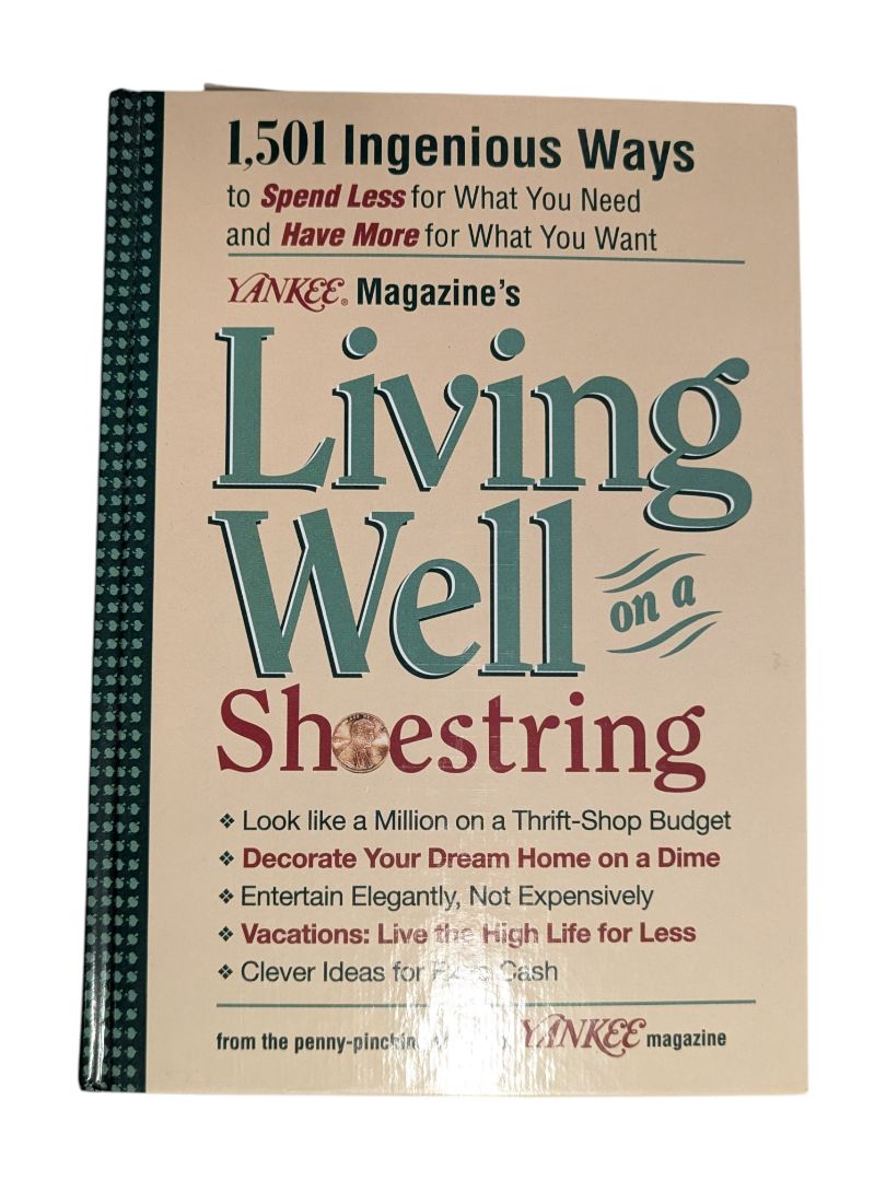 Living Well on a Shoestring Yankee Magazine