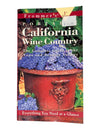 Frommer’s Portable California Wine Country