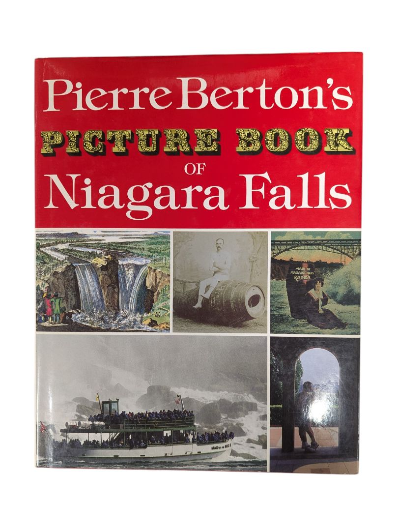Pierre Berton’s Picture Book of Niagara Falls