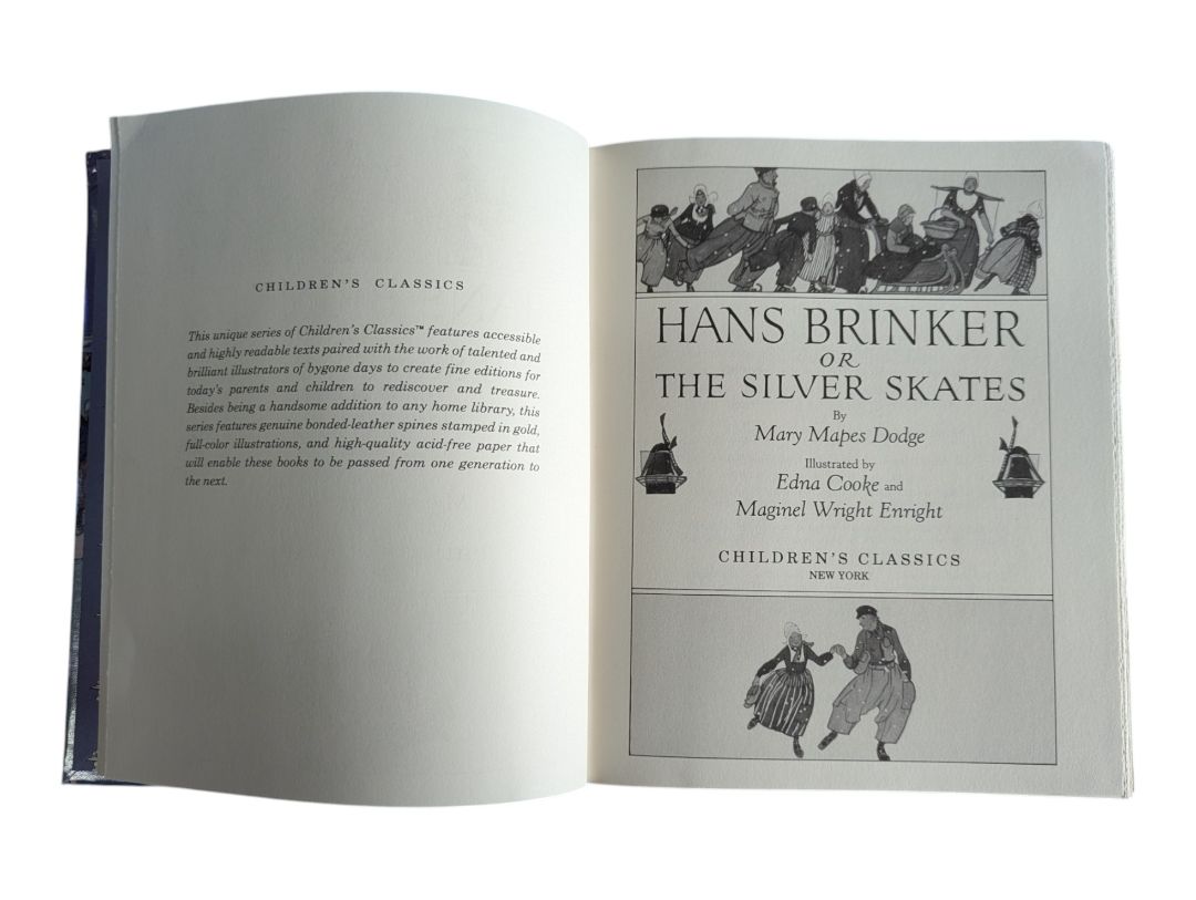 Hans Brinker or The Silver Skates by Mary Mapes Dodge (Children's Classics Hardcover)